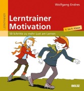 Cover-Bild zum Titel 'Lerntrainer Motivation 5.-9. Klasse' von 'Wolfgang Endres'