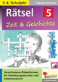 Cover-Bild zum Titel 'Rätsel / Band 5: Zeit und Geschichte' von 'Sabrina Hinrichs'
