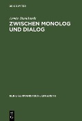 Zwischen Monolog und Dialog - Armin Burkhardt
