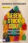 Cover-Bild zum Titel 'Sieben Stock Dorf' von 'Barbara Nothegger'