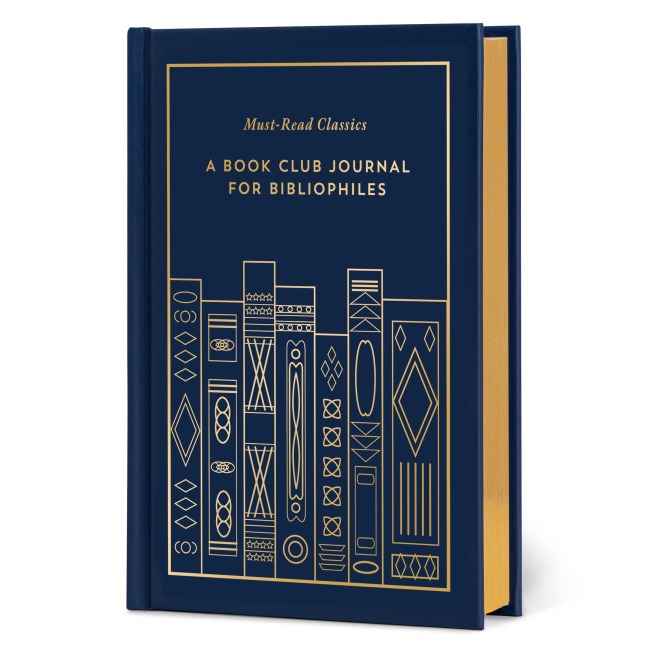 Must-Read Classics: A Book Club Journal for Bibliophiles - 