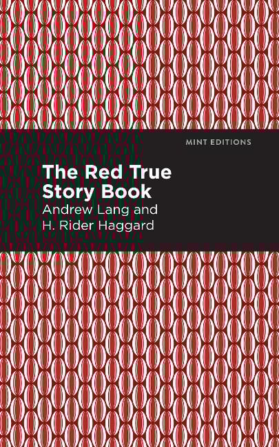 The Red True Story Book - Andrew Lang
