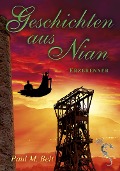 Cover-Bild zum Titel 'Geschichten aus Nian' von 'Paul M. Belt'