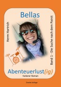Cover-Bild zum Titel 'Bellas Abenteuerlust(ig)' von 'Herm Hartrich'