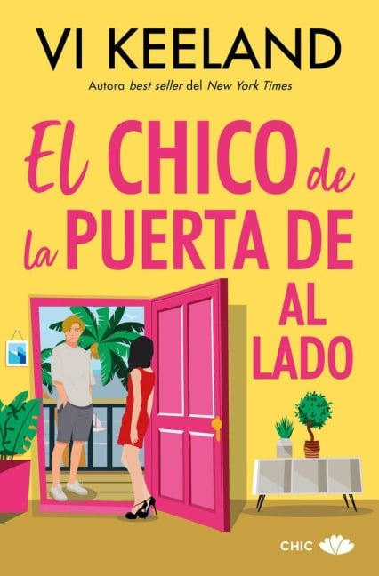 Chico de la Puerta de Al Lado, El - Vi Keeland