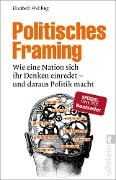 Politisches Framing - Elisabeth Wehling