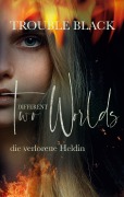 Cover-Bild zum Titel 'Two Different Worlds' von 'Trouble Black'