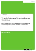 Cover-Bild zum Titel 'Virtuelles Training auf dem digitalisierten Crosstrainer' von ''