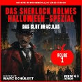 Cover-Bild zum Titel 'Das Sherlock Holmes Halloween-Spezial (Das Blut Draculas, Folge 1)' von 'Arthur Conan Doyle, Charles Fraser'