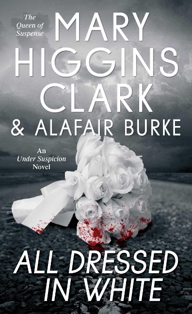 All Dressed in White - Mary Higgins Clark, Alafair Burke