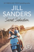 Cover-Bild zum Titel 'Secret Seduction' von 'Jill Sanders'