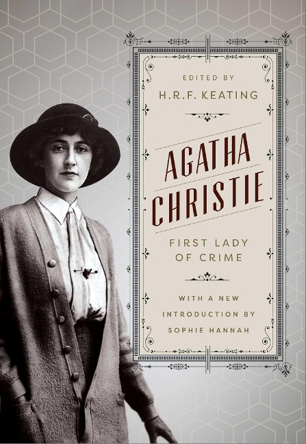 Agatha Christie: First Lady of Crime - Agatha Christie