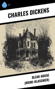 Cover-Bild zum Titel 'Bleak House (Krimi-Klassiker)' von 'Charles Dickens'