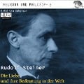 Cover-Bild zum Titel 'Die Liebe und ihre Bedeutung in der Welt' von 'Rudolf Steiner'