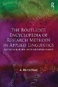 The Routledge Encyclopedia of Research Methods in Applied Linguistics - A Mehdi Riazi