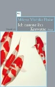 Cover-Bild zum Titel 'Ich nannte ihn Krawatte' von 'Milena Michiko FlaSar'