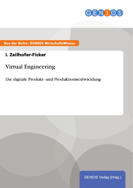 Virtual Engineering - I. Zeilhofer-Ficker