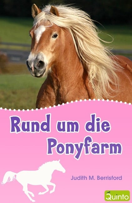 Rund um die Ponyfarm - Judith M. Berrisford