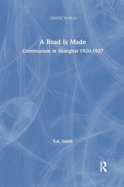 A Road Is Made - Steve Smith