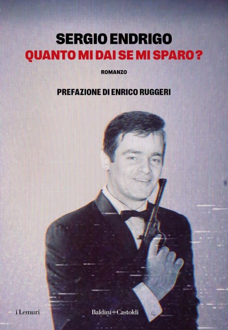Quanto mi dai se mi sparo? - Sergio Endrigo