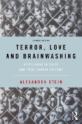 Cover-Bild zum Titel 'Terror, Love and Brainwashing' von 'Alexandra Stein'
