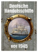 Cover-Bild zum Titel 'Deutsche Handelsschiffe vor 1945 (Wandkalender 2026 DIN A2 hoch), CALVENDO Monatskalender' von 'Hans-Stefan Hudak'