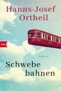 Cover-Bild zum Titel 'Schwebebahnen' von 'Hanns-Josef Ortheil'