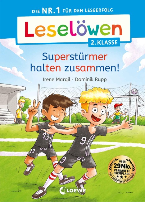 Leselöwen 2. Klasse - Superstürmer halten zusammen! - Irene Margil