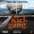 Cover-Bild zum Titel 'Kielgang - Ein Fall für Kommissarin Sanders' von 'Angelika Svensson'