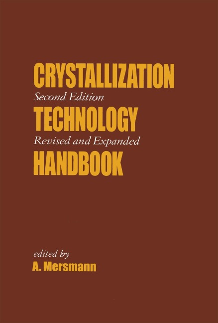 Crystallization Technology Handbook -
