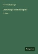 Cover-Bild zum Titel 'Dramaturgie des Schauspiels' von 'Heinrich Bulthaupt'