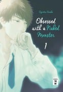 Cover-Bild zum Titel 'Obsessed with a naked Monster 01' von 'Ogeretsu Tanaka'