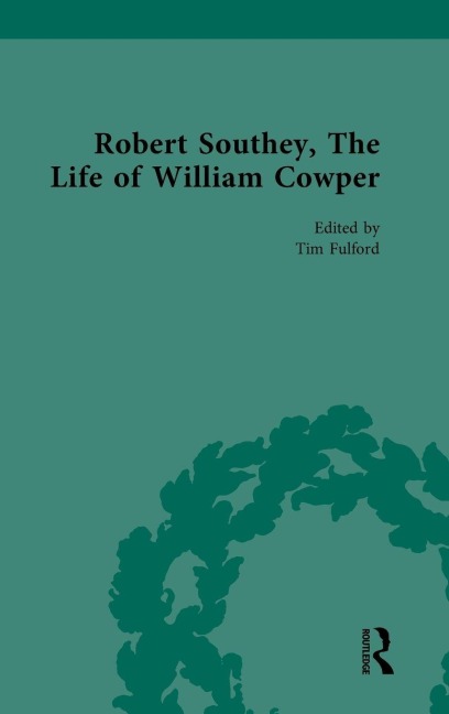 Robert Southey, The Life of William Cowper - 