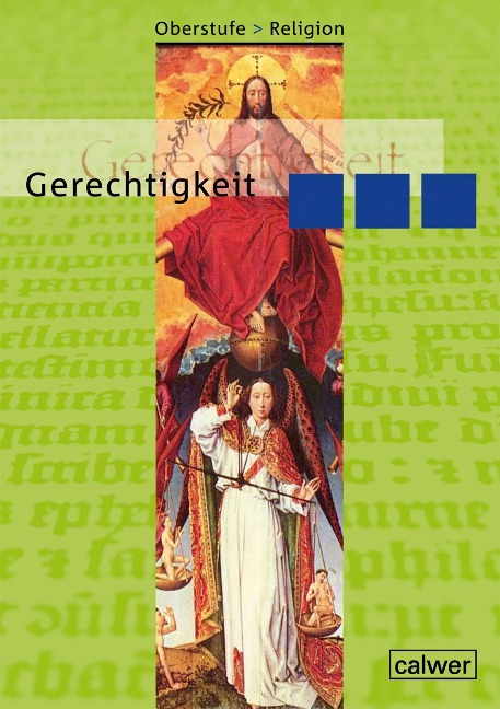 Oberstufe Religion NEU: IV Gerechtigkeit. Schülerband - Veit-Jacobus Dieterich
