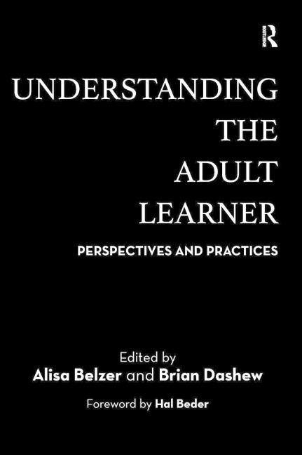 Understanding the Adult Learner - 