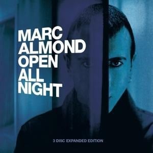 Open All Night (3CD Expanded Edition) - Marc Almond