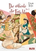 Cover-Bild zum Titel 'Die süßeste aller Früchte. Band 2 (von 2) (limitierte Vorzugsausgabe)' von 'Gabriele Di Caro'