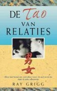 Cover-Bild zum Titel 'de Tao Van Relaties' von 'Ray Grigg'