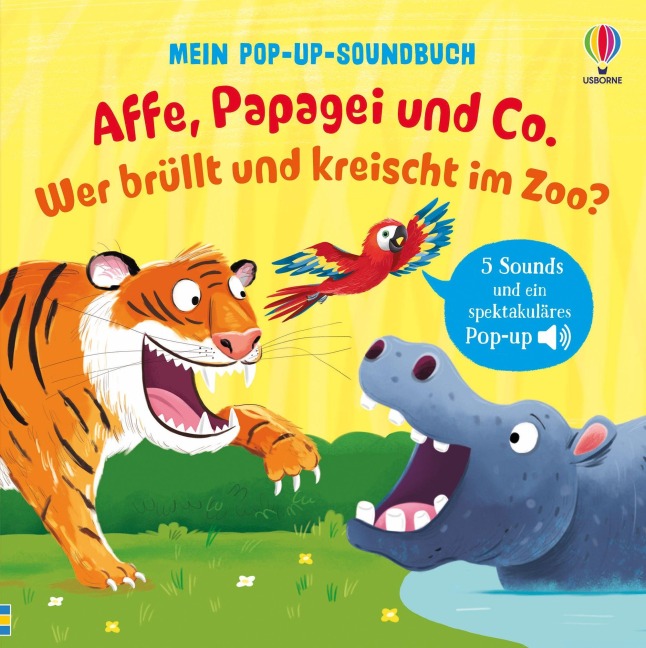Mein Pop-up-Soundbuch: Affe, Papagei und Co.  Wer brüllt und kreischt im Zoo? - Sam Taplin