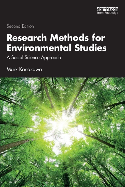 Research Methods for Environmental Studies - Mark Kanazawa