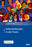 Cover-Bild zum Titel 'Schematherapie in der Praxis' von 'Gitta Jacob, Arnoud Arntz'