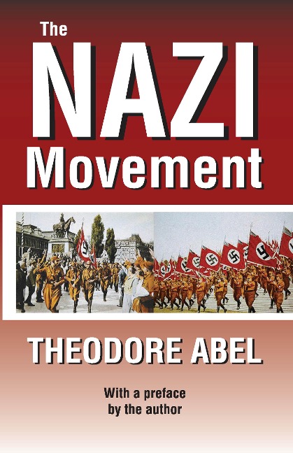 The Nazi Movement - Theodore Abel