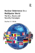 Cover-Bild zum Titel 'Nuclear Deterrence in a Multipolar World' von 'Stephen Cimbala'