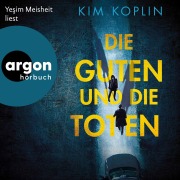 Cover-Bild zum Titel 'Die Guten und die Toten' von 'Kim Koplin'