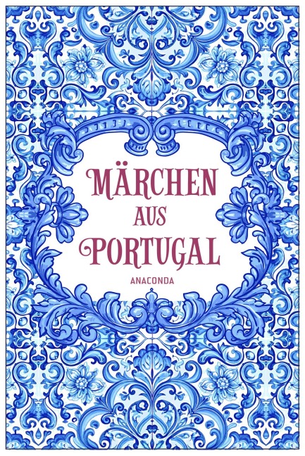 Märchen aus Portugal - 