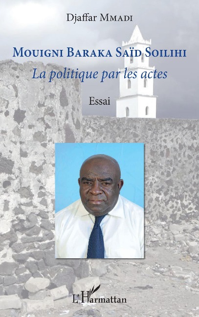 Mouigni Baraka Saïd Soilihi - Mmadi