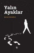 Yalin Ayaklar - Sanver Sarisaltun