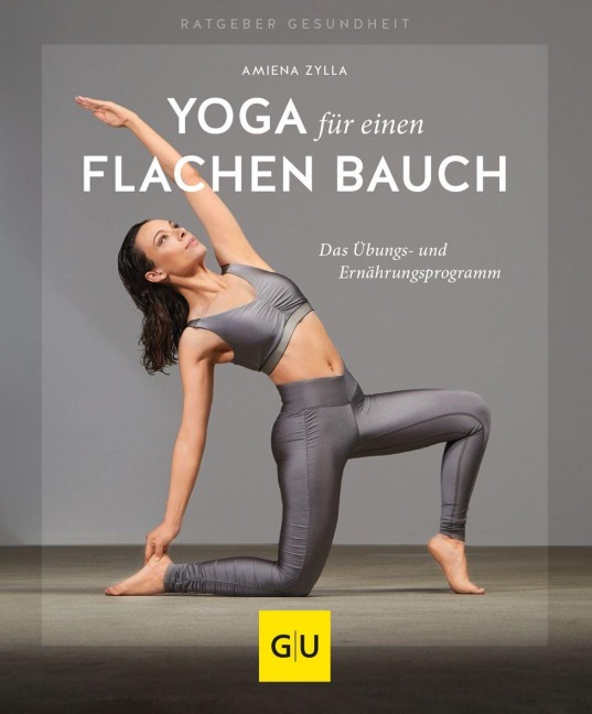 Yoga für einen flachen Bauch - Amiena Zylla, Anna Cavelius