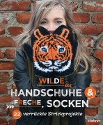 Cover-Bild zum Titel 'Wilde Handschuhe & Freche Socken' von 'Lumi Karmitsa'