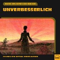 Cover-Bild zum Titel 'Unverbesserlich' von 'Marie Von Ebner-Eschenbach'
